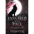 Ensnared by the Pack: The Complete Series