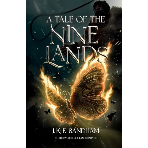 A Tale of the Nine Lands