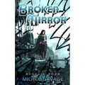 Broken Mirror: Apophis 2029