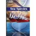 Sea Species: Vol. 1 of the Evolution River Series
