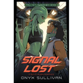 Signal Lost: A Sci-Fi Alien Romance