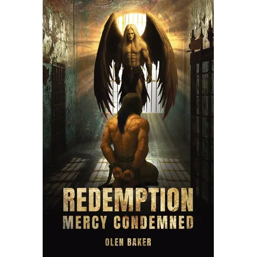 Redemption: Mercy Condemned