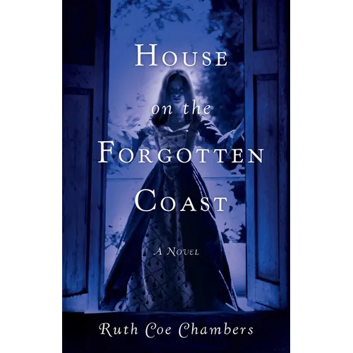 House on the Forgotten Coast