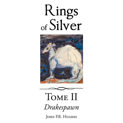 Drakespawn: Rings of Silver