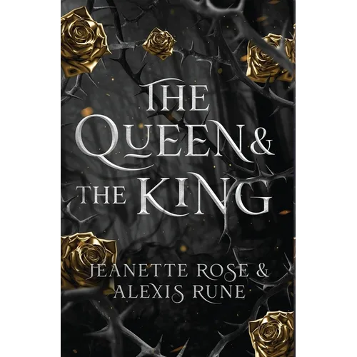 The Queen & The King: A Hades & Persephone Retelling