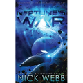 Neptune's War: Book Three of the Earth Dawning Series