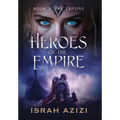 Heroes of the Empire Book 4: The Captive