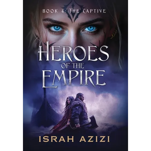 Heroes of the Empire Book 4: The Captive