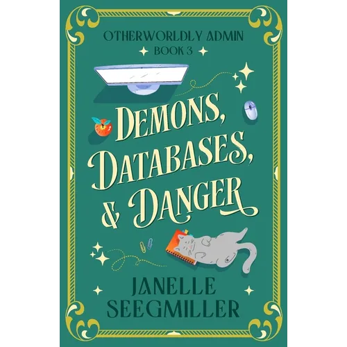 Demons, Databases, and Danger