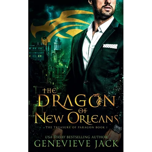 The Dragon of New Orleans