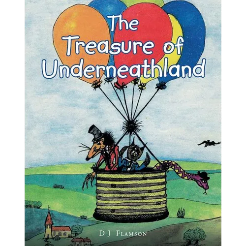 The Treasure Of Underneathland
