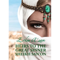 Heirs to the Great Sinner Sheikh San'on