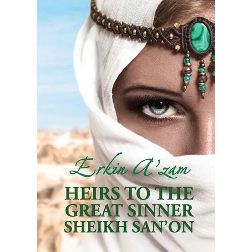 Heirs to the Great Sinner Sheikh San'on