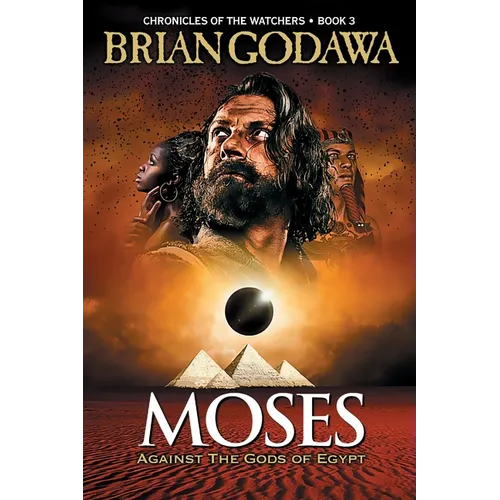 Moses: Against the Gods of Egypt