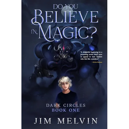 Do You Believe in Magic?: Dark Circles Book 1
