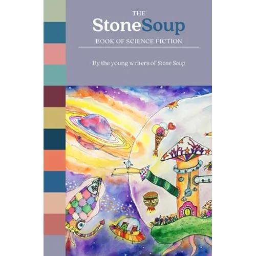 The Stone Soup Book of Science Fiction