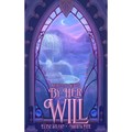 By Her Will