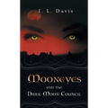 Mooneyes and the Dark Moon Council