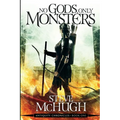 No Gods, Only Monsters: A New Novel in the Hellequin Chronicles Universe