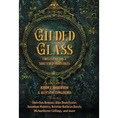 Gilded Glass