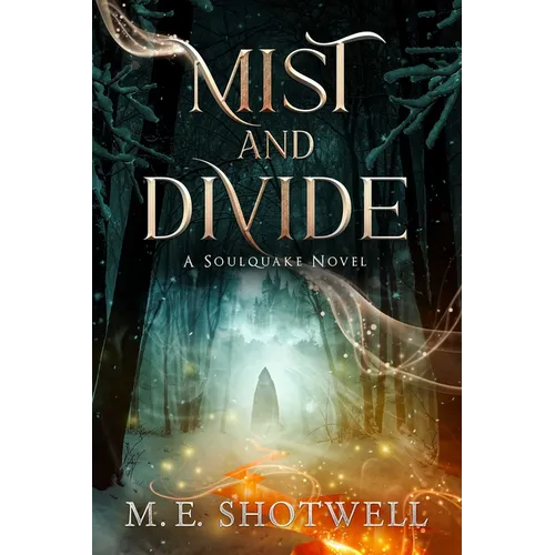 Mist and Divide