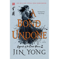 A Bond Undone: The Definitive Edition