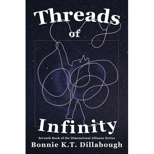 Threads of Infinity