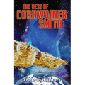 The Best of Cordwainer Smith