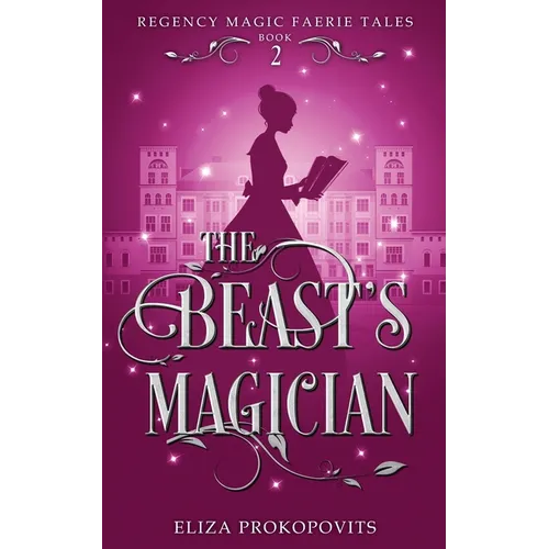 The Beast's Magician