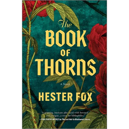 The Book of Thorns: An Enchanting Tale of Two Sisters Connected by Magic