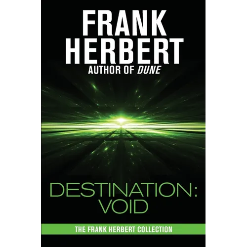 Destination: Void: Prequel to the Pandora Sequence