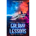Galaxy Lessons: Sapphic Space Fantasy