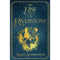 The Rise of Riverstone