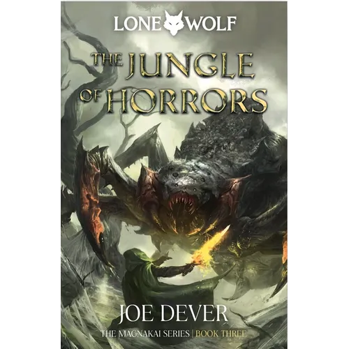 The Jungle of Horrors: Magnakai Series, Book Three Volume 8