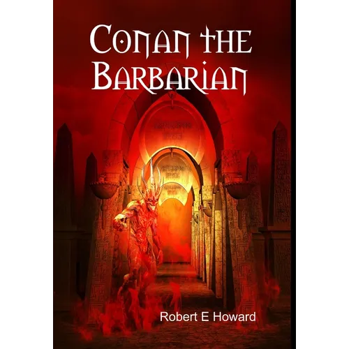 Conan the Barbarian - Hardcover