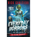 Everyday Horrors: Bill of the Dead Saga