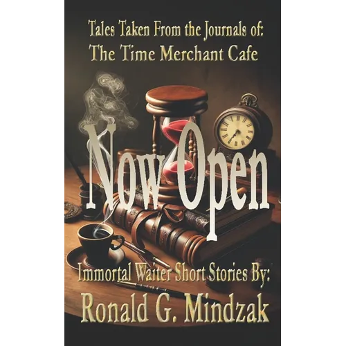 The Time Merchant Cafe - Now Open