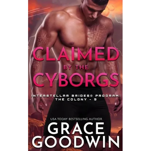 Claimed by the Cyborgs