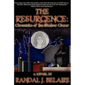 The Resurgence: Chronicles of the Shadow Chaser..