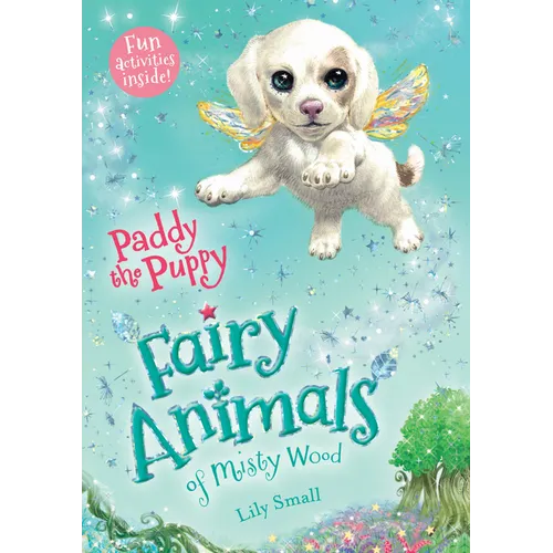 Paddy the Puppy: Fairy Animals of Misty Wood