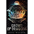Crown of Dragons: Bleeding Realms - Dragon Blessed Book One