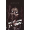 Necronomicon Ex-Mortis