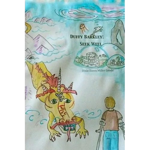 Duffy Barkley: Seek Well: Tales of Uhrlin Book 2