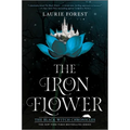 The Iron Flower