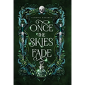 Once the Skies Fade