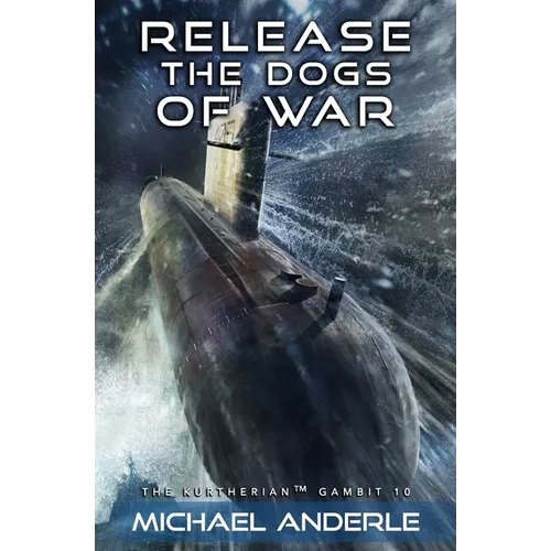Release the Dogs of War