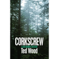 Corkscrew: A Reid Bennett Mystery