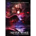 Never Wake: An Anthology of Dream Horror