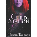 Child of the Station