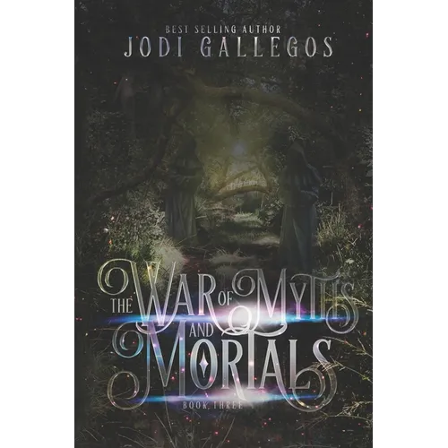 The War Of Myths And Mortals